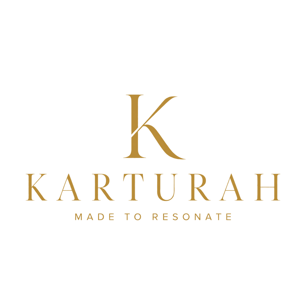 Karturah — Made to Resonate